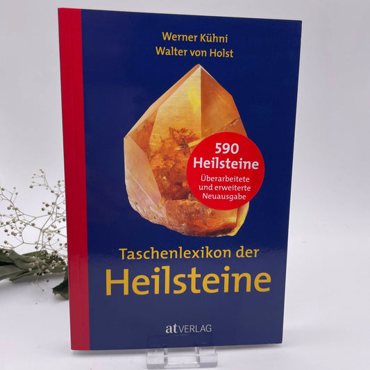 Taschenlexikon der Heilsteine