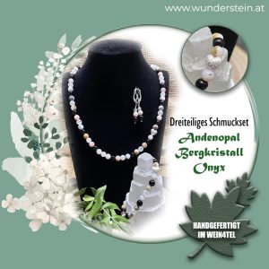 Dreiteiliges Schmuckset „Andenopal-Bergkristall-Onyx“